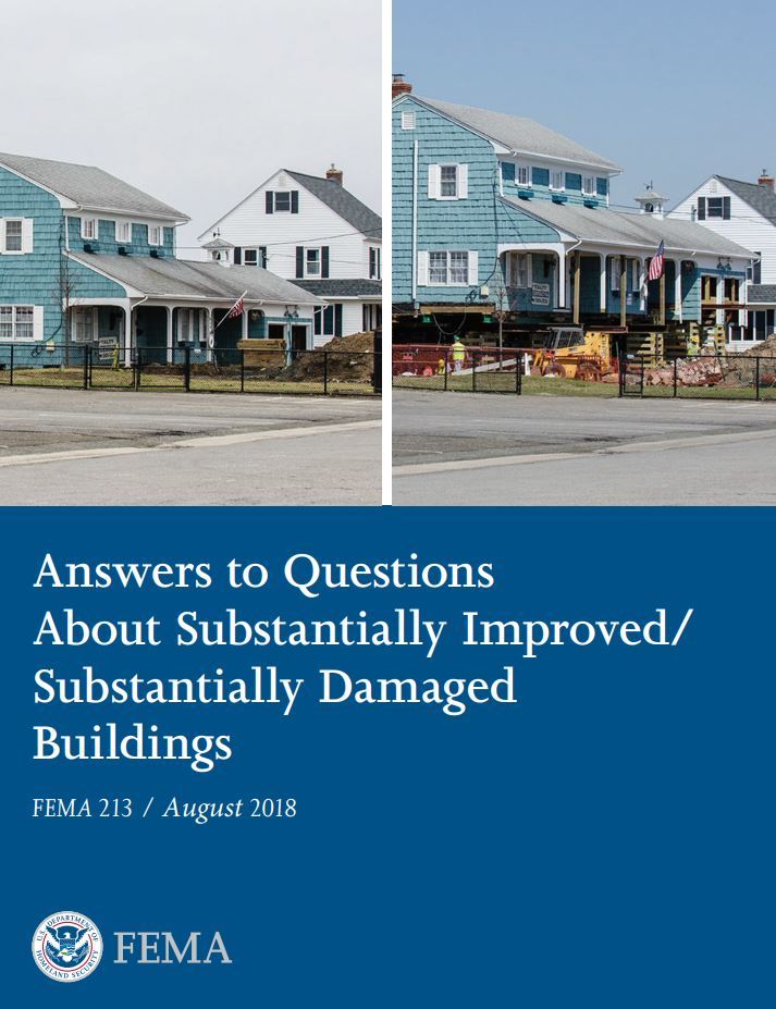 Answers to Questions About Substantially Improved/ Substantially Damaged BuildingsFEMA-213
